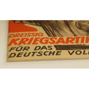 30 War articles by Dr Goebbels. Dreissig Kriegsartikel für das Deutsche Volk, 1943. Espenlaub militaria